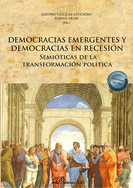 DEMOCRACIAS EMERGENTES Y DEMOCRACIAS EN RECESIÓN