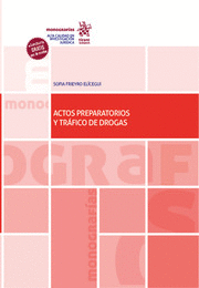 ACTOS PREPARATORIOS Y TRÁFICO DE DROGAS