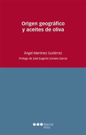ORIGEN GEOGRÁFICO Y ACEITES DE OLIVA