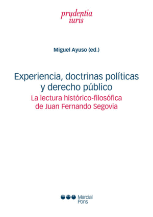 EXPERIENCIA, DOCTRINAS POLITICAS Y DERECHO PUBLICO