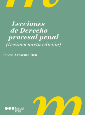 LECCIONES DE DERECHO PROCESAL PENAL. 14 ED.