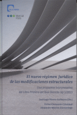 EL NUEVO REGIMEN JURIDICO DE LAS MODIFICACIONES ESTRUCTURALES
