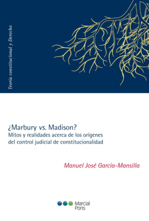 ¿MARBURY VS. MADISON?