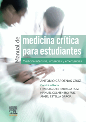 MANUAL DE MEDICINA CRÍTICA PARA ESTUDIANTES