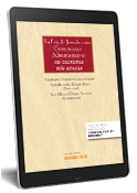 LA LEY DE JURISDICCIÓN CONTENCIOSO-ADMINISTRATIVA. SUS CUESTIONES MÁS ACTUALES