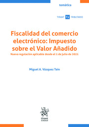 FISCALIDAD DEL COMERCIO ELECTRÓNICO: IMPUESTO SOBRE EL VALOR AÑADIDO