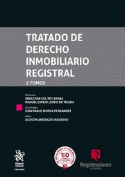 TRATADO DE DERECHO INMOBILIARIO REGISTRAL (2 TOMOS)