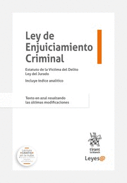 LEY DE ENJUICIAMIENTO CRIMINAL. ESTATUTO DE LA VÍCTIMA DE DELITO. LEY DEL JURADO. (LEYES@)