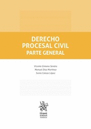 DERECHO PROCESAL CIVIL. PARTE GENERAL