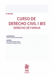 CURSO DE DERECHO CIVIL I BIS. DERECHO DE FAMILIA. 6ª EDICIÓN