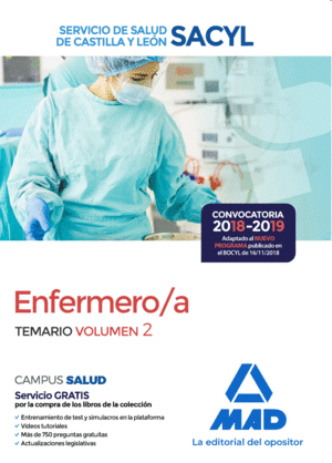 TEMARIO VOLUMEN 2. ENFERMERO/A. SERVICIO DE SALUD DE CASTILLA Y LEÓN