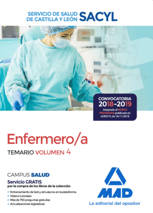 TEMARIO VOLUMEN 4. ENFERMERO/A. SERVICIO DE SALUD DE CASTILLA Y LEÓN