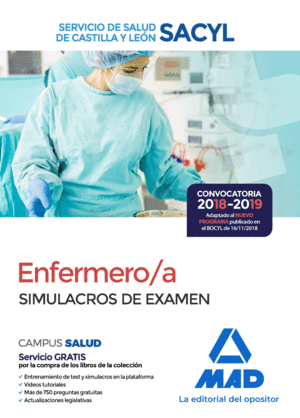 SIMULACROS DE EXAMEN. ENFERMERO/A DEL SERVICIO DE SALUD DE CASTILLA Y LEÓN.