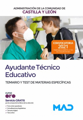 TEMARIO Y TEST DE MATERIAS ESPECÍFICAS. AYUDANTE TÉCNICO EDUCATIVO. COMUNIDAD AUTÓNOMA DE CASTILLA Y LEÓN