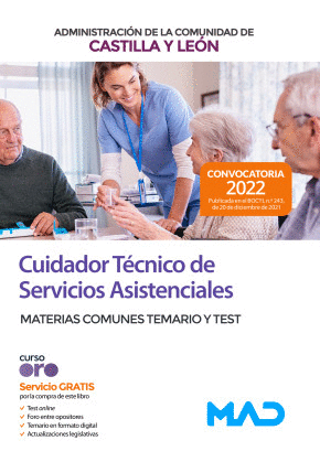 MATERIAS COMUNES. TEMARIO Y TEST . CUIDADOR TÉCNICO DE SERVICIOS ASISTENCIALES