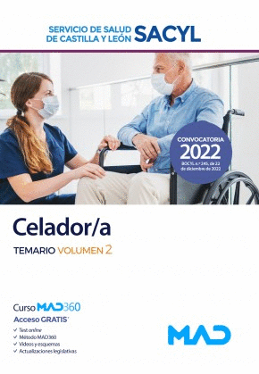 TEMARIO VOLUMEN 2. CELADOR/A. SERVICIO DE SALUD DE CASTILLA Y LEÓN. SACYL