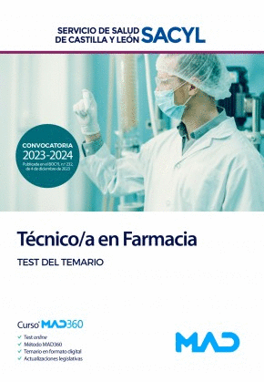 TEST DEL TEMARIO. TÉCNICO/A EN FARMACIA. SERVICIO DE SALUD DE CASTILLA Y LEÓN (SACYL)