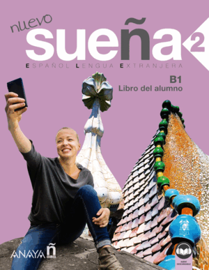 NUEVO SUEÑA 2 (B1). LIBRO DEL ALUMNO