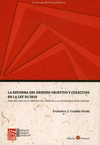 LA REFORMA DEL DESPIDO OBJETIVO Y COLECTIVO EN LA LEY 35/2010