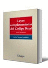 LEYES COMPLEMENTARIAS DEL CÓDIGO PENAL. DOCTRINA Y JURISPRUDENCIA