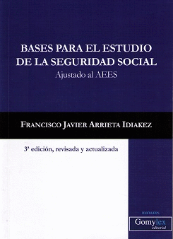 BASES PARA EL ESTUDIO DE LA SEGURIDAD SOCIAL