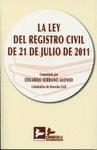 LA LEY DEL REGISTRO CIVIL DE 21 DE JULIO DE 2011