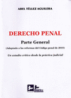 DERECHO PENAL PARTE GENERAL (ADAPTADO A LAS REFORMAS DEL CÓDIGO PENAL DE 2015)