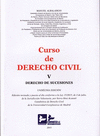 CURSO DE DERECHO CIVIL V. DERECHO DE SUCESIONES. 11ª ED.