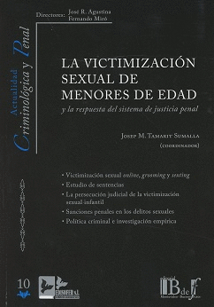 LA VICTIMIZACIÓN SEXUAL DE MENORES DE EDAD Y LA RESPUESTA DEL SISTEMA DE JUSTICIA PENAL