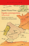 ESPAÑA CONTEMPORÁNEA (1814-1953)