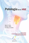 PATOLOGÍA DE LA VOZ. 2ª ED.