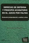 DERECHO DE DEFENSA Y PRINCIPIO ACUSATORIO EN EL JUICIO POR FALTAS