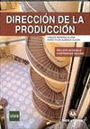DIRECCIÓN DE LA PRODUCCIÓN