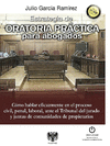 ESTRATEGIA DE ORATORIA PRÁCTICA PARA ABOGADOS