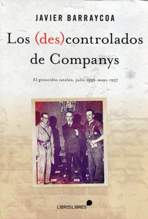 LOS (DES)CONTROLADOS DE COMPANYS
