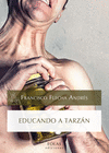 EDUCANDO A TARZÁN