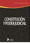 CONSTITUCIÓN Y PODER JUDICIAL. 2ª ED.