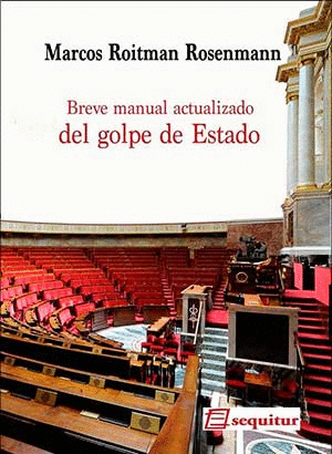 BREVE MANUAL ACTUALIZADO DEL GOLPE DE ESTADO