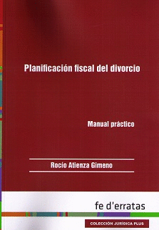 PLANIFICACIÓN FISCAL DEL DIVORCIO
