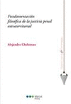 FUNDAMENTACIÓN FILOSÓFICA DE LA JUSTICIA PENAL EXTRATERRITORIAL