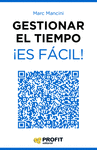 GESTIONAR EL TIEMPO ¡ES FÁCIL!