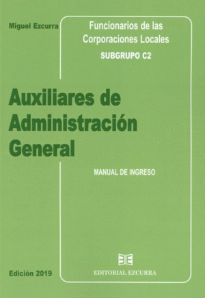 AUXILIARES DE ADMINISTRACIÓN GENERAL. MANUAL DE INGRESO