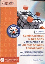 COMBINACIONES DE NEGOCIOS Y PREPARACIÓN DE CUENTAS ANUALES CONSOLIDADAS. 3ª ED.