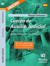 TEMARIO VOLUMEN 1. CUERPO DE AUXILIO JUDICIAL