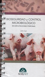 BIOSEGURIDAD Y CONTROL MICROBIOLÓGICO