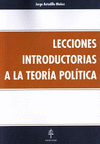 LECCIONES INTRODUCTORIAS A LA TEORÍA POLÍTICA