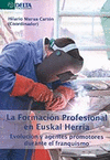 LA FORMACIÓN PROFESIONAL EN EUSKAL HERRIA