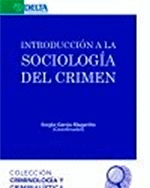 INTRODUCCIÓN A LA SOCIOLOGÍA DEL CRIMEN