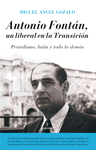 ANTONIO FONTÁN, UN LIBERAL EN LA TRANSICIÓN