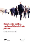 DESAFECCIÓN POLÍTICA Y GOBERNABILIDAD: EL RETO POLITICO